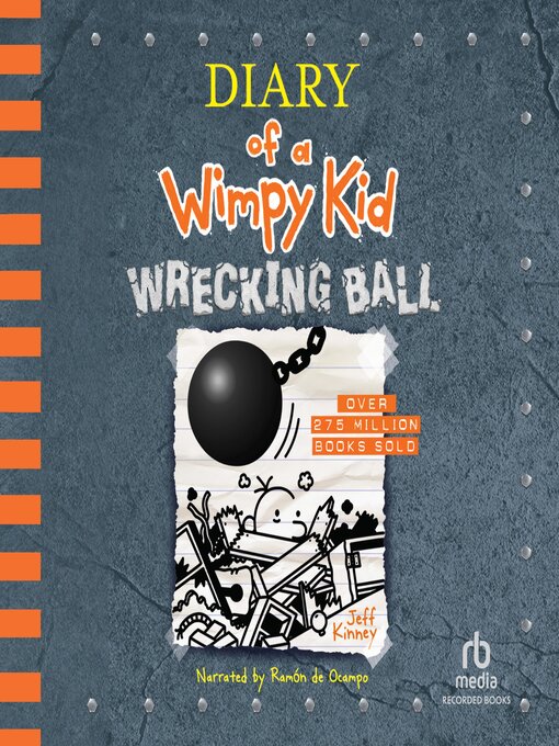 Title details for Wrecking Ball by Jeff Kinney - Available